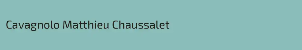 Cavagnolo Matthieu Chaussalet
